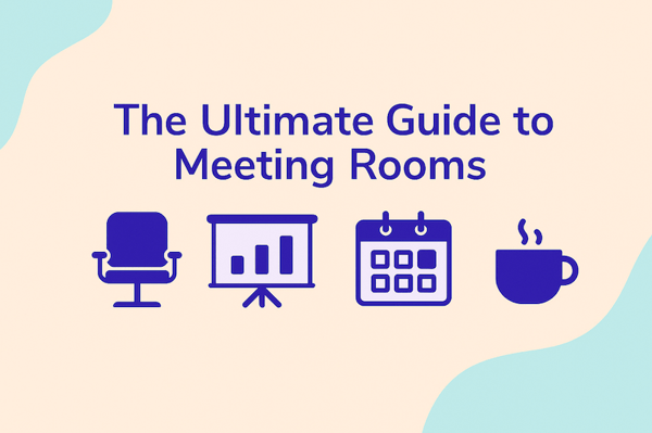 ultimate guide to meeting rooms